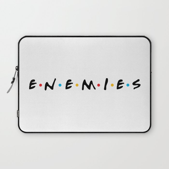 Enemies Laptop Sleeve