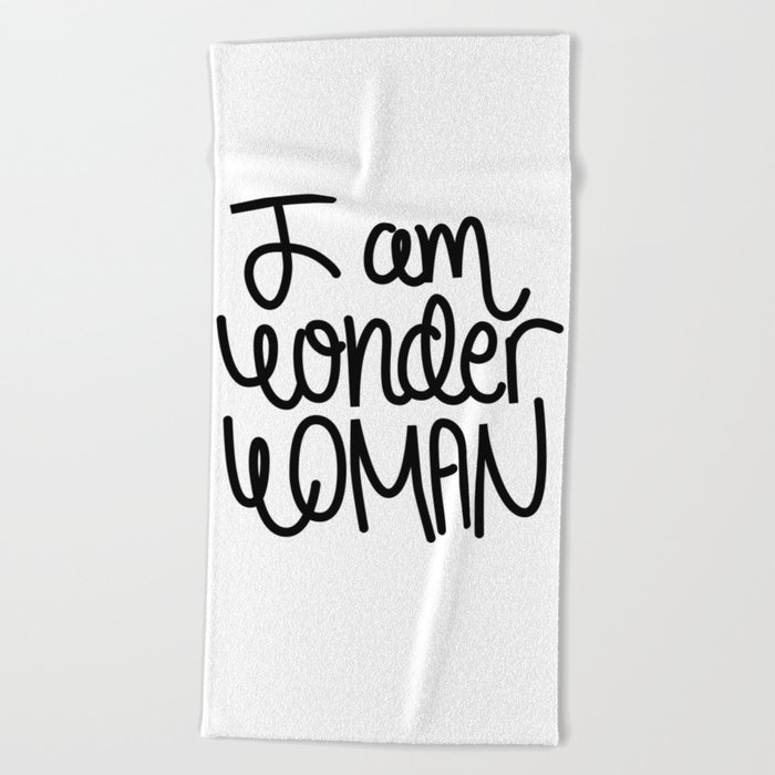 Woman power inspiration quote in black and white Beach Towel