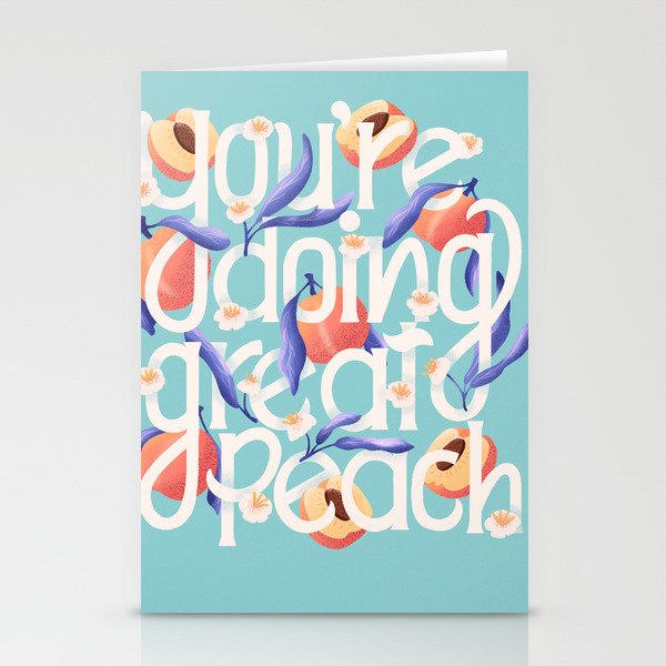 You're doing great peach lettering illustration with peaches Stationery Cards