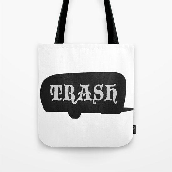 Trailer Trash 2 Tote Bag