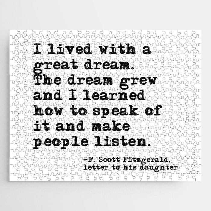 I lived with a great dream - Fitzgerald quote Jigsaw Puzzle
