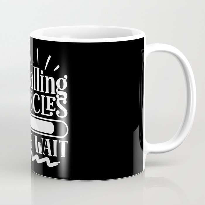 Installing Muscles, Please Wait Funny Quote Body Building Coffee Mug