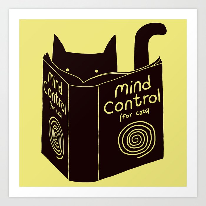 Mind Control (buy this) Art Print