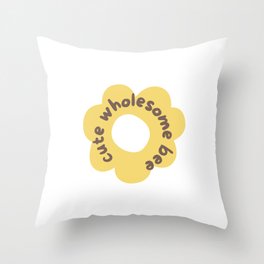Cute wholesome bee Throw Pillow