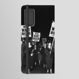 We Want Beer Too! Women Protesting Against Prohibition black and white photography - photographs Android Wallet Case