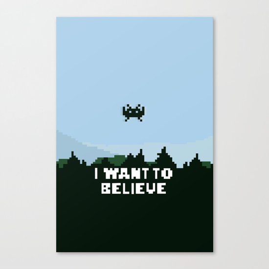 i want to believe. Canvas Print