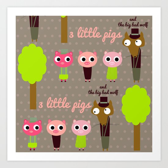 3 Little pigs Art Print