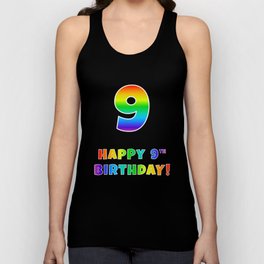 [ Thumbnail: HAPPY 9TH BIRTHDAY - Multicolored Rainbow Spectrum Gradient Tank Top ]
