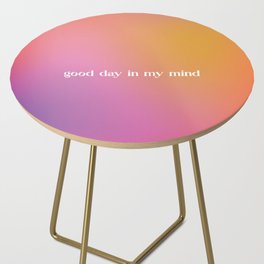 Good Days, SZA Inspired Gradient Side Table
