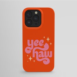 Yee Haw - Pink on Orange iPhone Case
