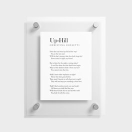 Up-Hill - Christina Rossetti Poem - Literature - Typography Print 2 Floating Acrylic Print