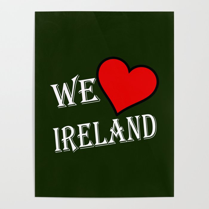 We Heart Ireland wt Poster