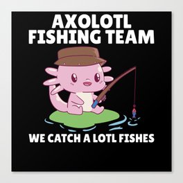Axolotl Angel Team Axolotls Catch A Lot Of Fish Canvas Print