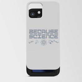 Because Science iPhone Card Case