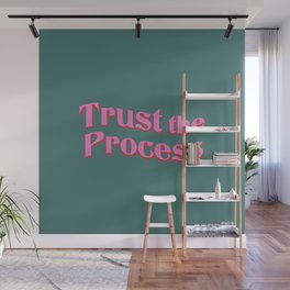 Trust the Process Teal Pink Minimal Wall Mural