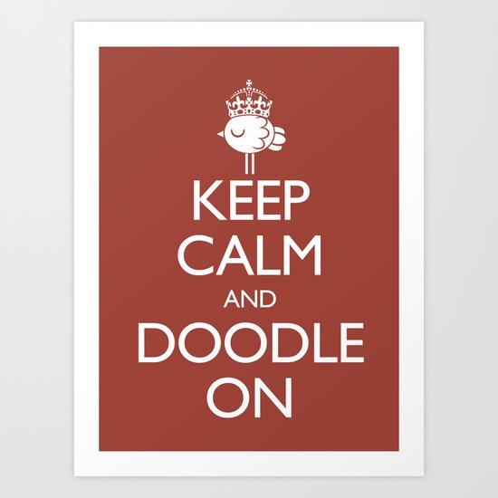 Keep Calm & Doodle On (Red) Art Print