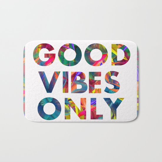 Good Vibes Only Bath Mat
