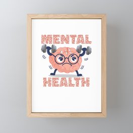 Mental Health Matters Disorder Awareness Brain Injury Framed Mini Art Print