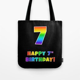 [ Thumbnail: HAPPY 7TH BIRTHDAY - Multicolored Rainbow Spectrum Gradient Tote Bag ]