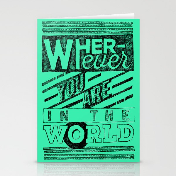 Wherever You Are  Stationery Cards
