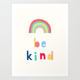 Be Kind Rainbow Art Print