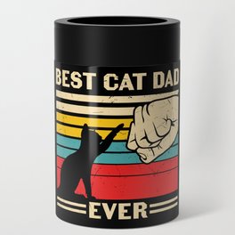 Best Cat Dad Ever Can Cooler