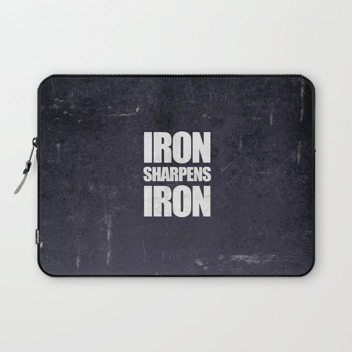 Iron Sharpens Iron - Proverbs 27:17 Laptop Sleeve