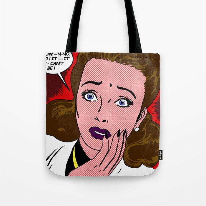 No It Can't Be Tote Bag