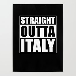 Straight Outta Italy Poster