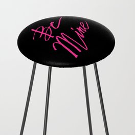 Be Mine Calligraphy Counter Stool