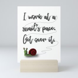 Snail's Pace Mini Art Print