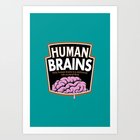 Human Brains Art Print