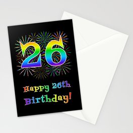[ Thumbnail: 26th Birthday - Fun Rainbow Spectrum Gradient Pattern Text, Bursting Fireworks Inspired Background Stationery Cards ]