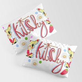 Kitchy Pillow Sham