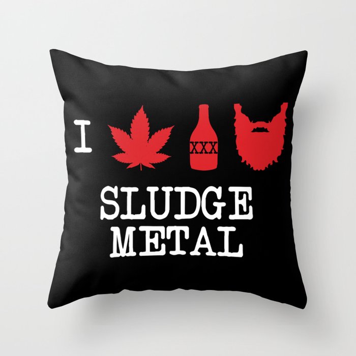 I Love Sludge Metal Throw Pillow