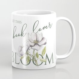 Let this book lover bloom Mug