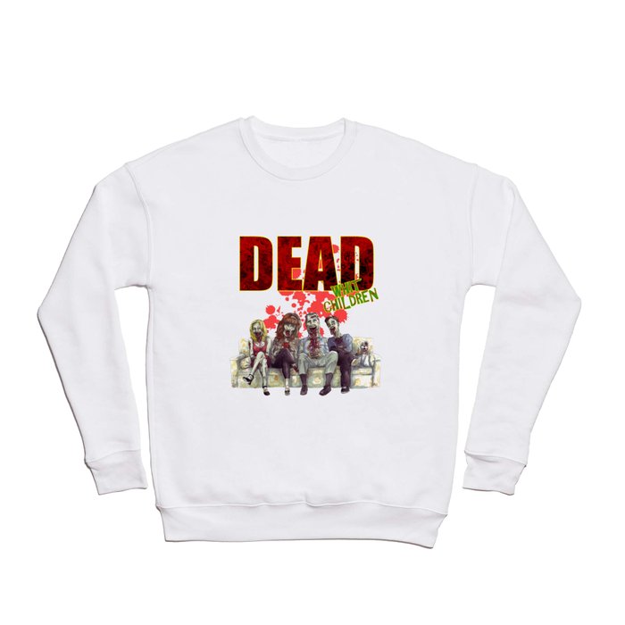 Dead whit children Crewneck Sweatshirt