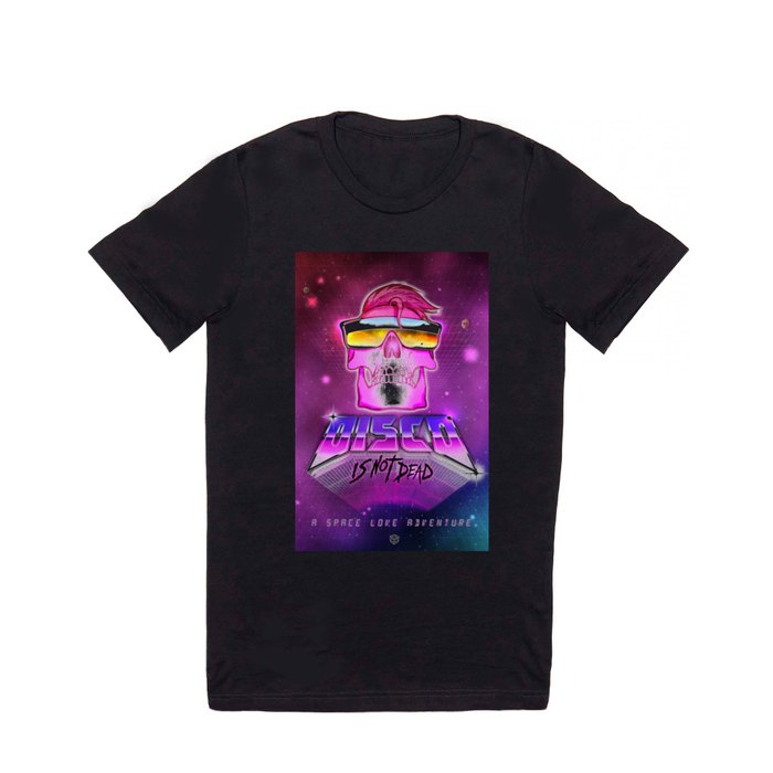 Disco is not dead T Shirt