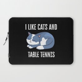 I like Cats and Table Tennis Gift Laptop Sleeve