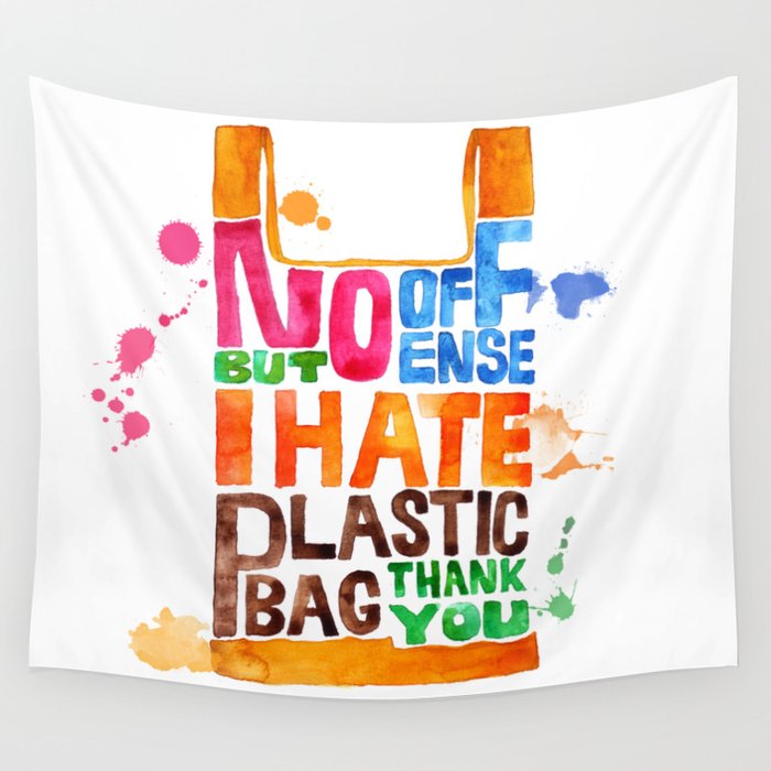 i hate plastic bag Wall Tapestry