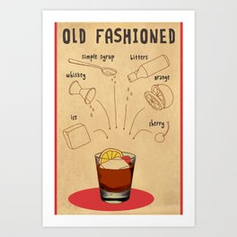 HOW TO: OLD FASHIONED Art Print