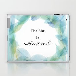 The Sky Is The Limit Laptop Skin