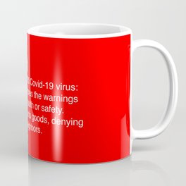 Covidiot - Stupid people Coffee Mug