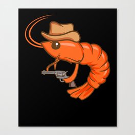 Cowboy Shrimp Canvas Print