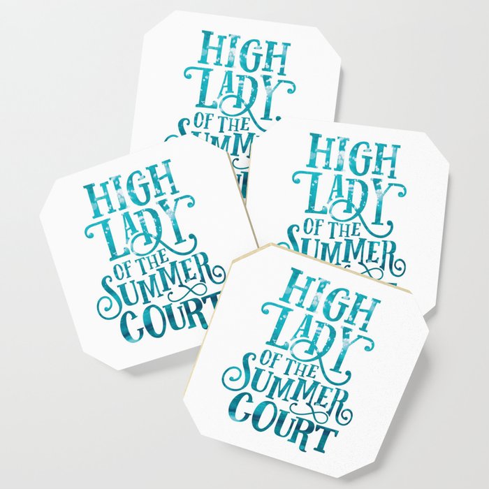 High Lady Summer Court ACOTAR Coaster
