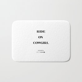 Ride On to Marfa Bath Mat | Dallas, Western, Cowgirl, Houston, On, Southern, Howdy, Graphicdesign, Luxury, Fashion 