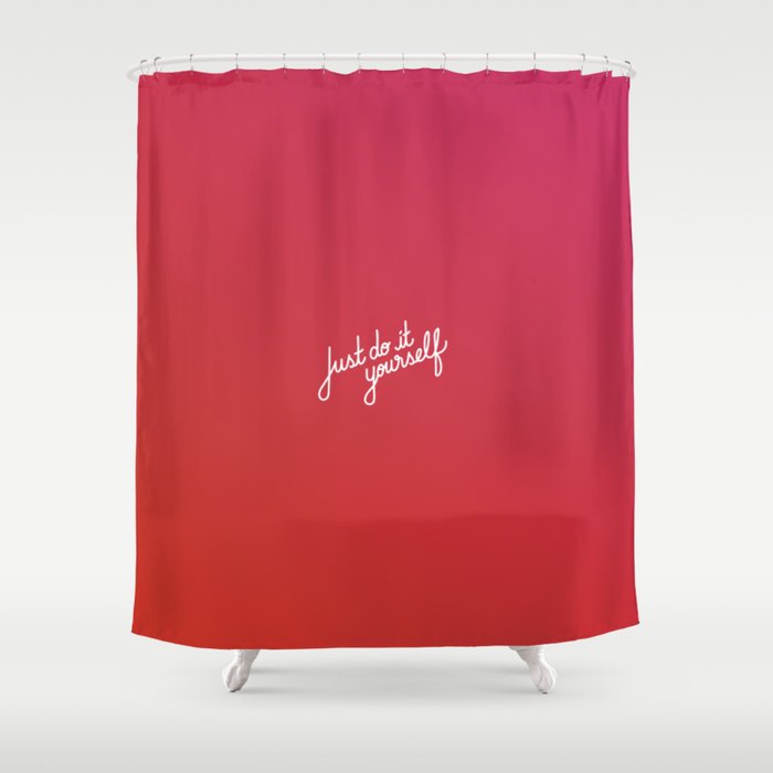 Just Do It Yourself Gradient Shower Curtain By Andyfisser Society6