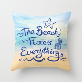 The Beach Fixes Everything Throw Pillow | Ocean, Summer, Coastal, Beach, Sea, Vacation, Starfish, Graphicdesign, Sand, Digital 