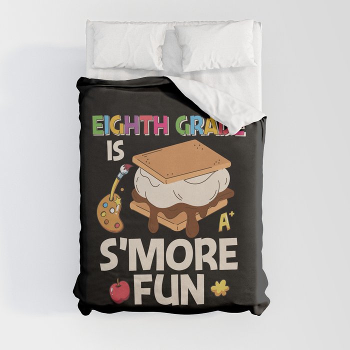 Eighth Grade Is S'more Fun Duvet Cover