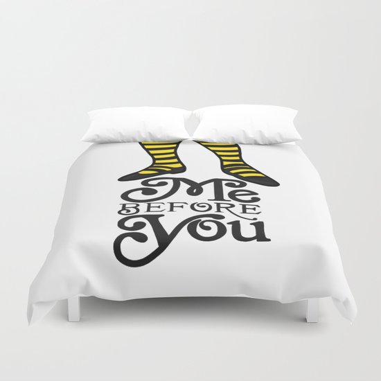 Me Before You Duvet Cover By Dtreadinghole Society6